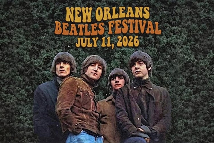 More Info for 2026 New Orleans Beatles Fest