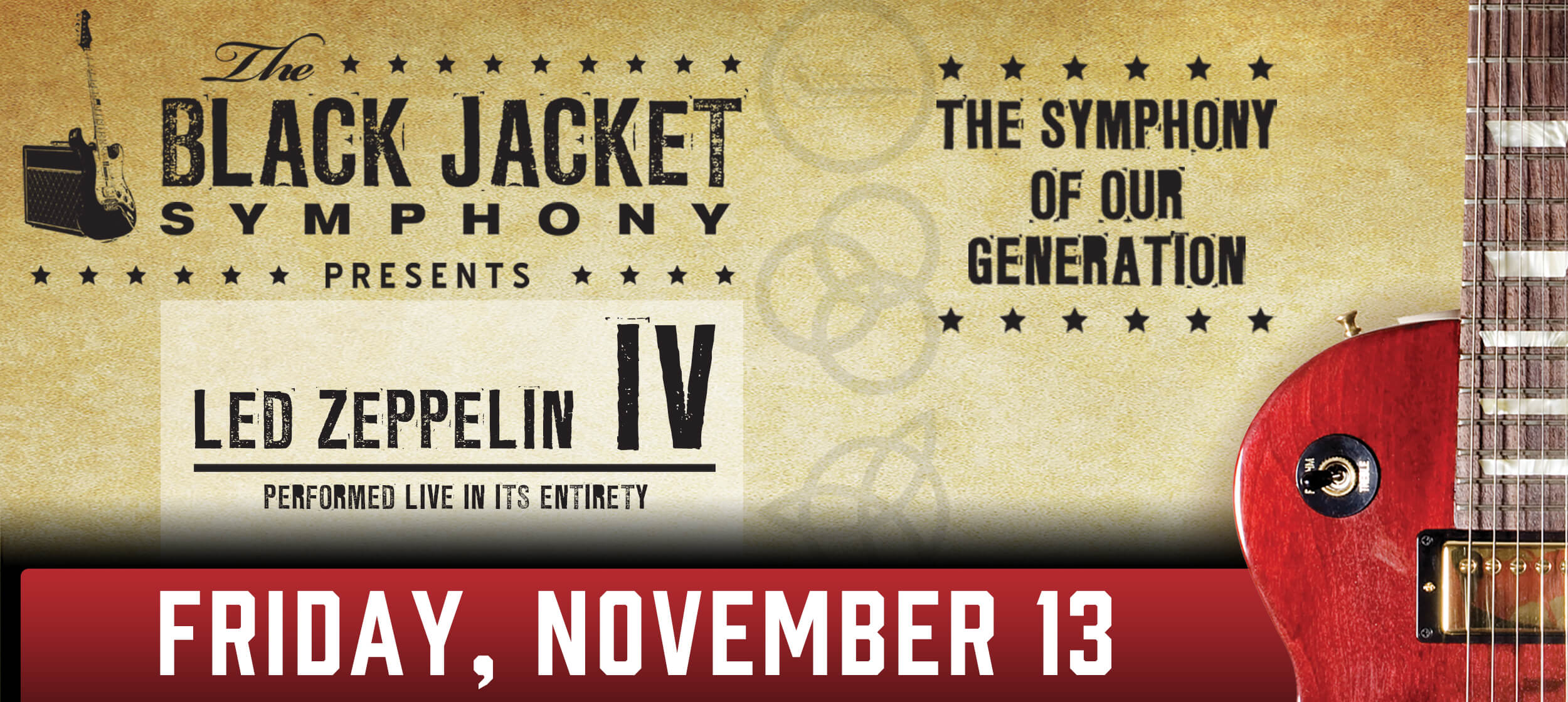Black Jacket Symphony Presents Led Zeppelin IV