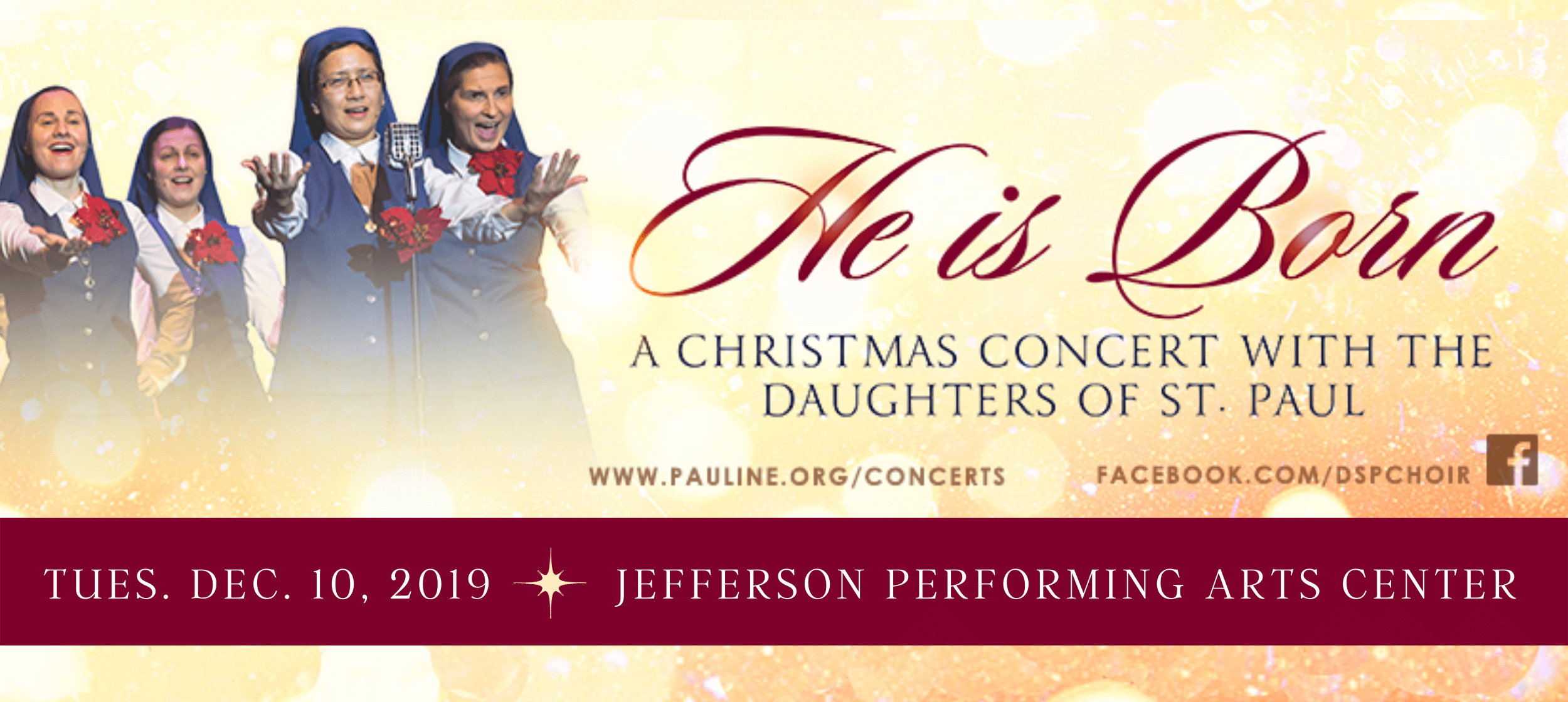 He Is Born: A Christmas Concert with the Daughters of St. Paul