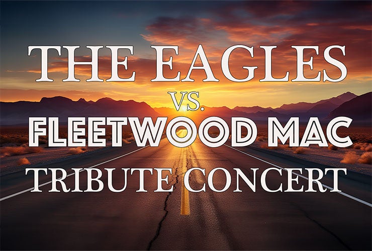 More Info for The Eagles v Fleetwood Mac Tribute Concert