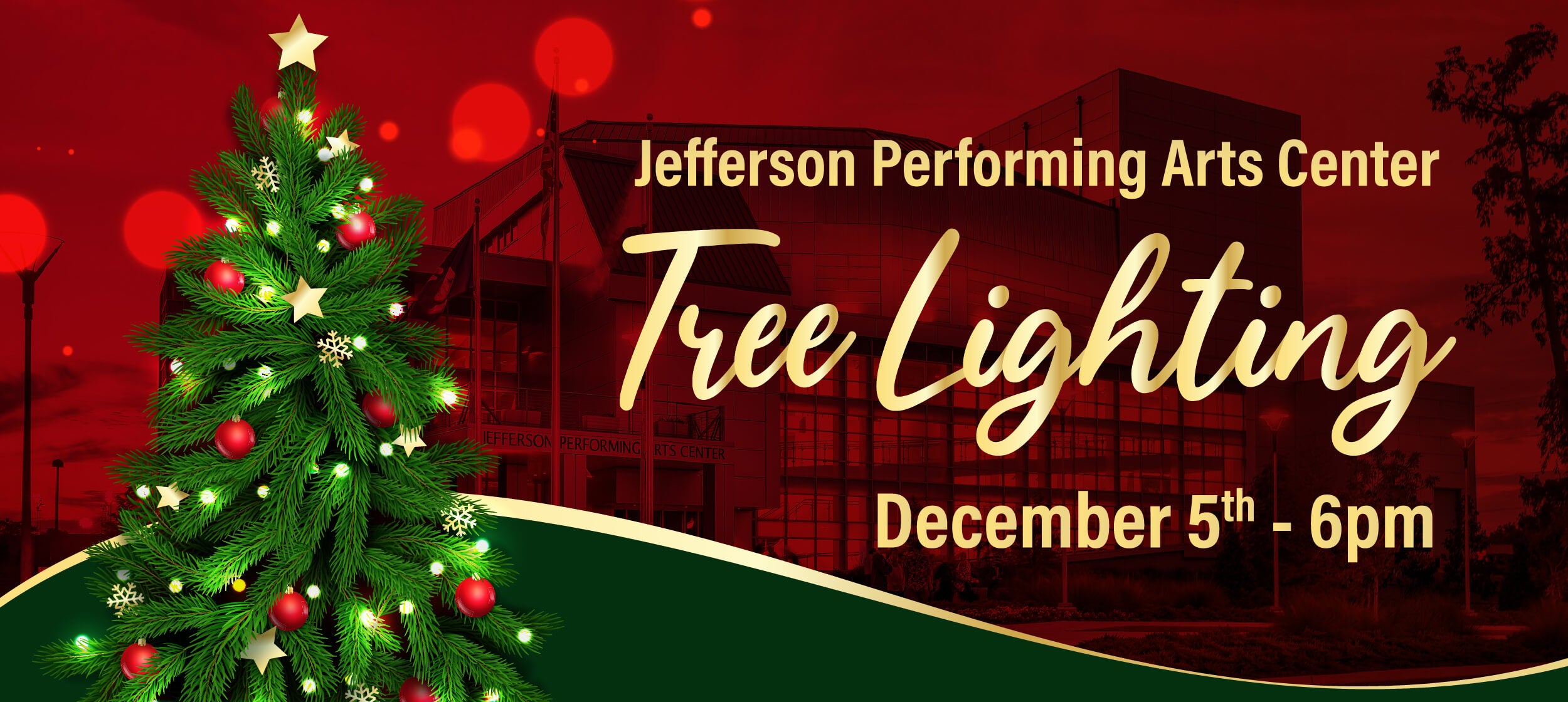 Jefferson Performing Arts Center Tree Lighting
