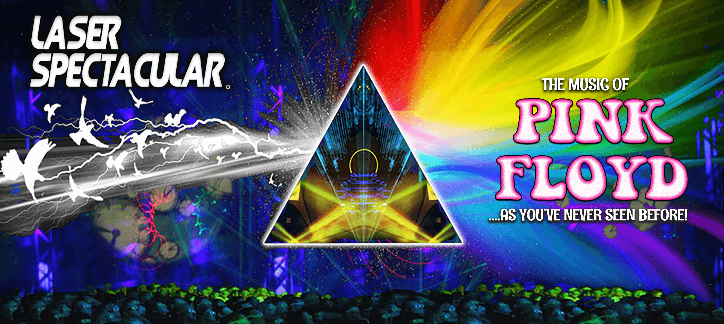 The Pink Floyd Laser Spectacular!