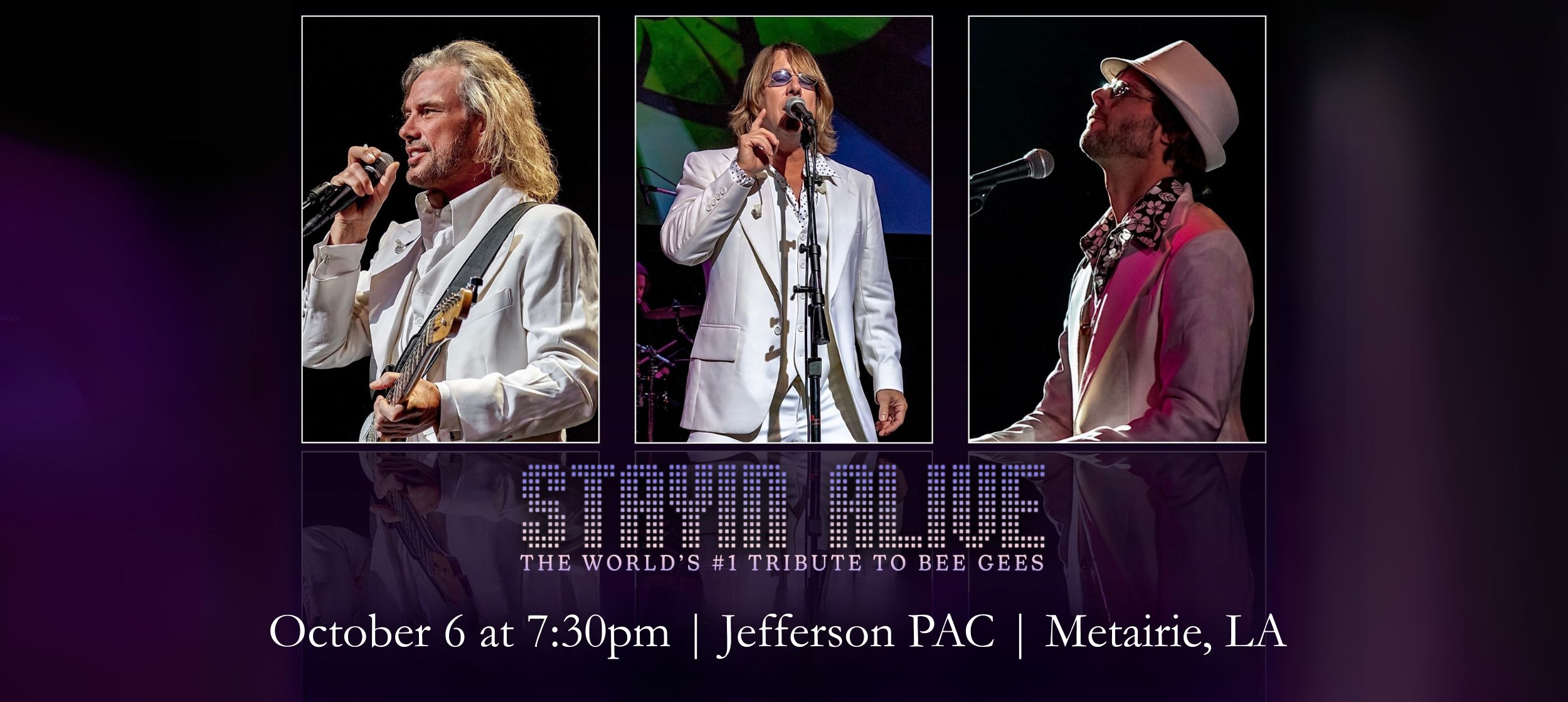 Stayin' Alive: One Night of The Bee Gees