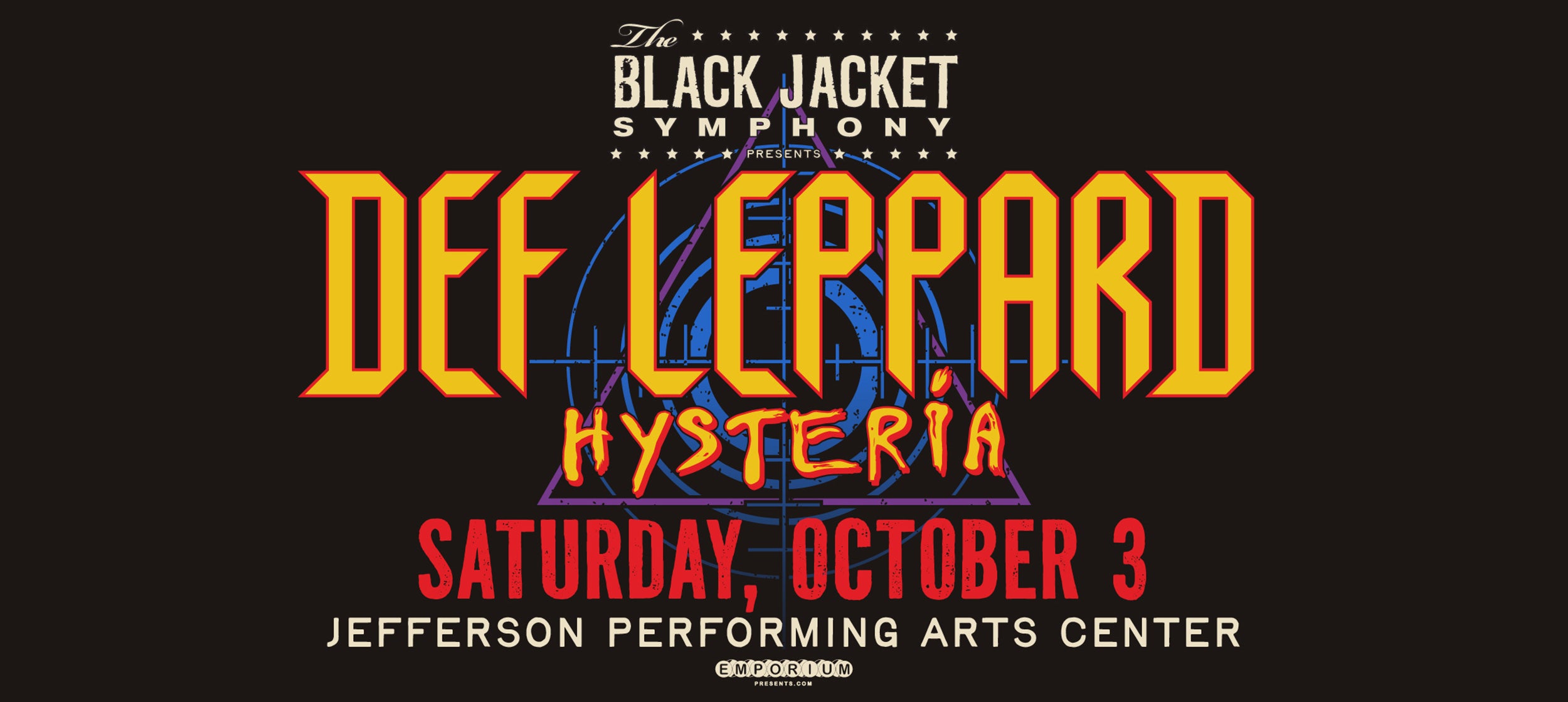 The Black Jacket Symphony Presents Def Leppard's 'Hysteria'